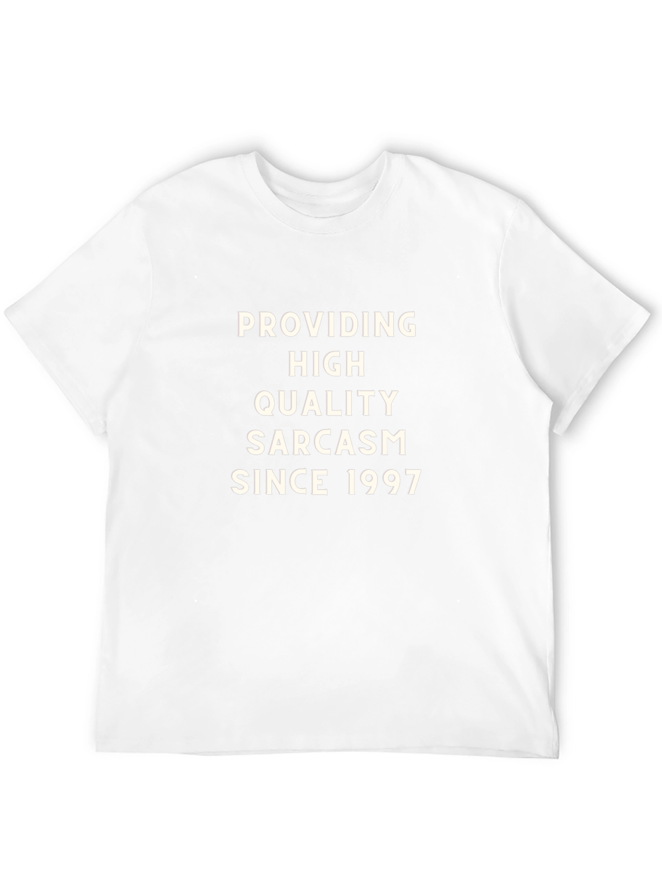 Sarcastic Since 1997 T-Shirt - High Quality