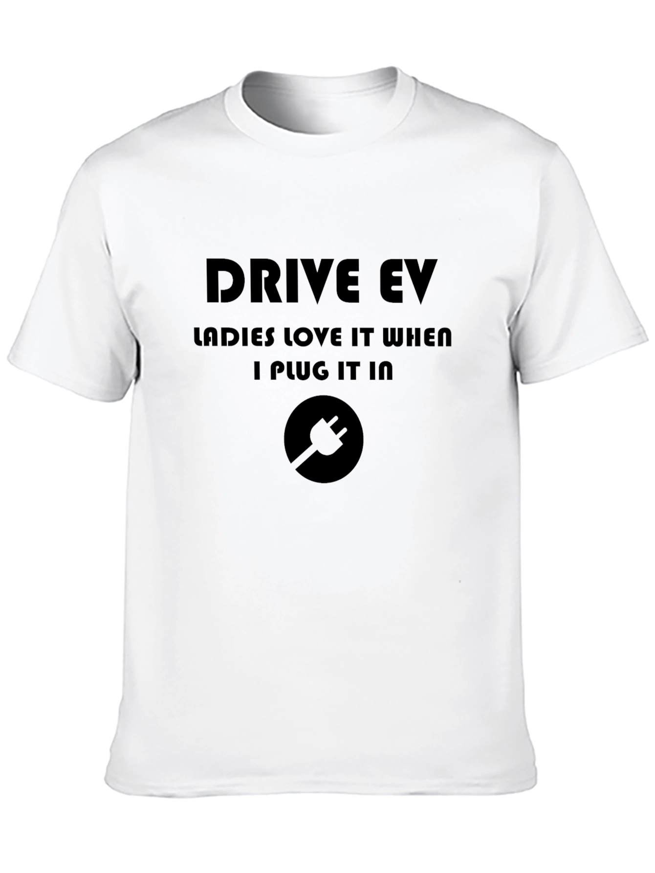 Drive EV Ladies Love It T-Shirt - Electric Vehicle