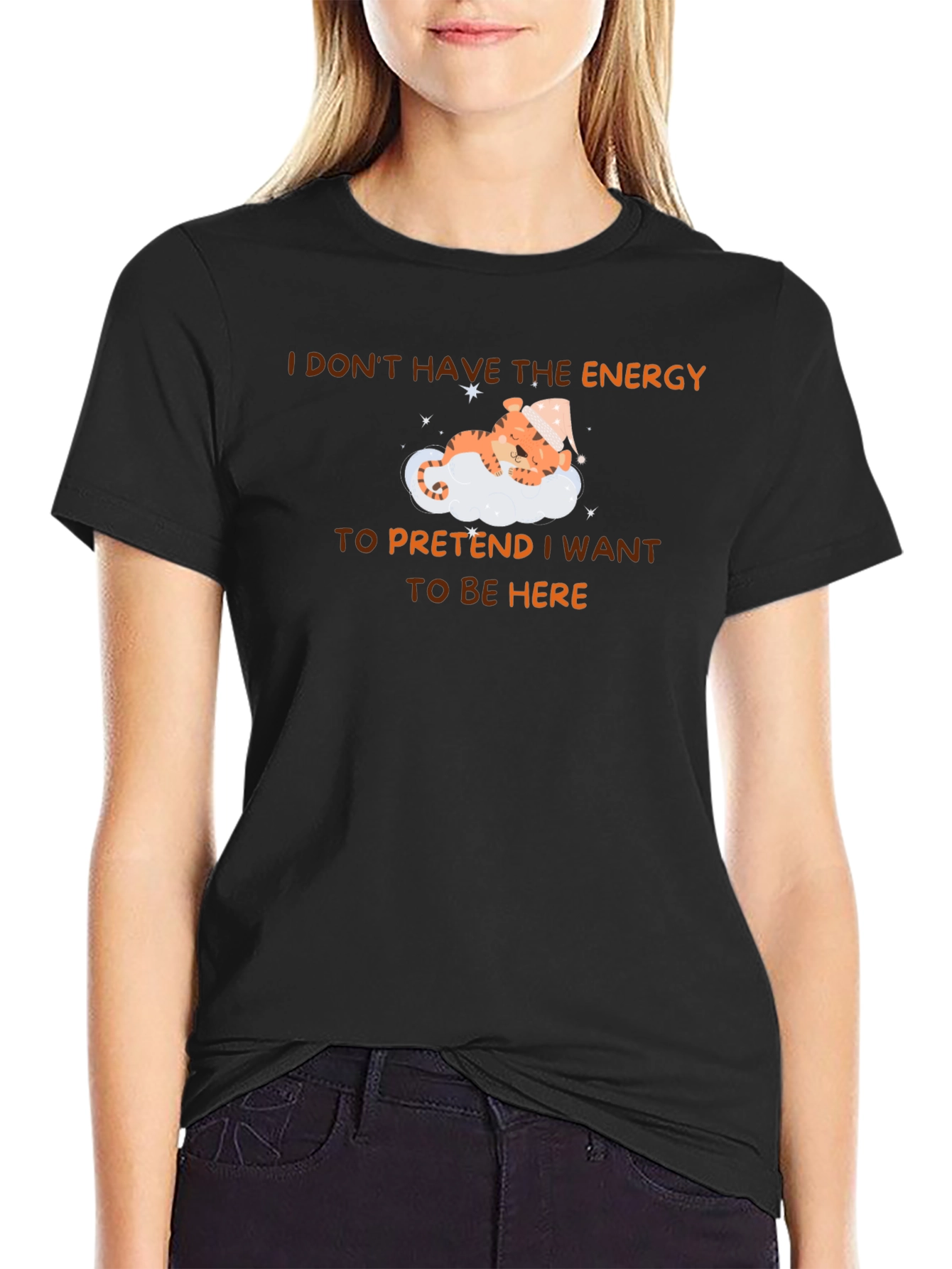 Sleepy Tiger T-Shirt - I Dont Have The Energy