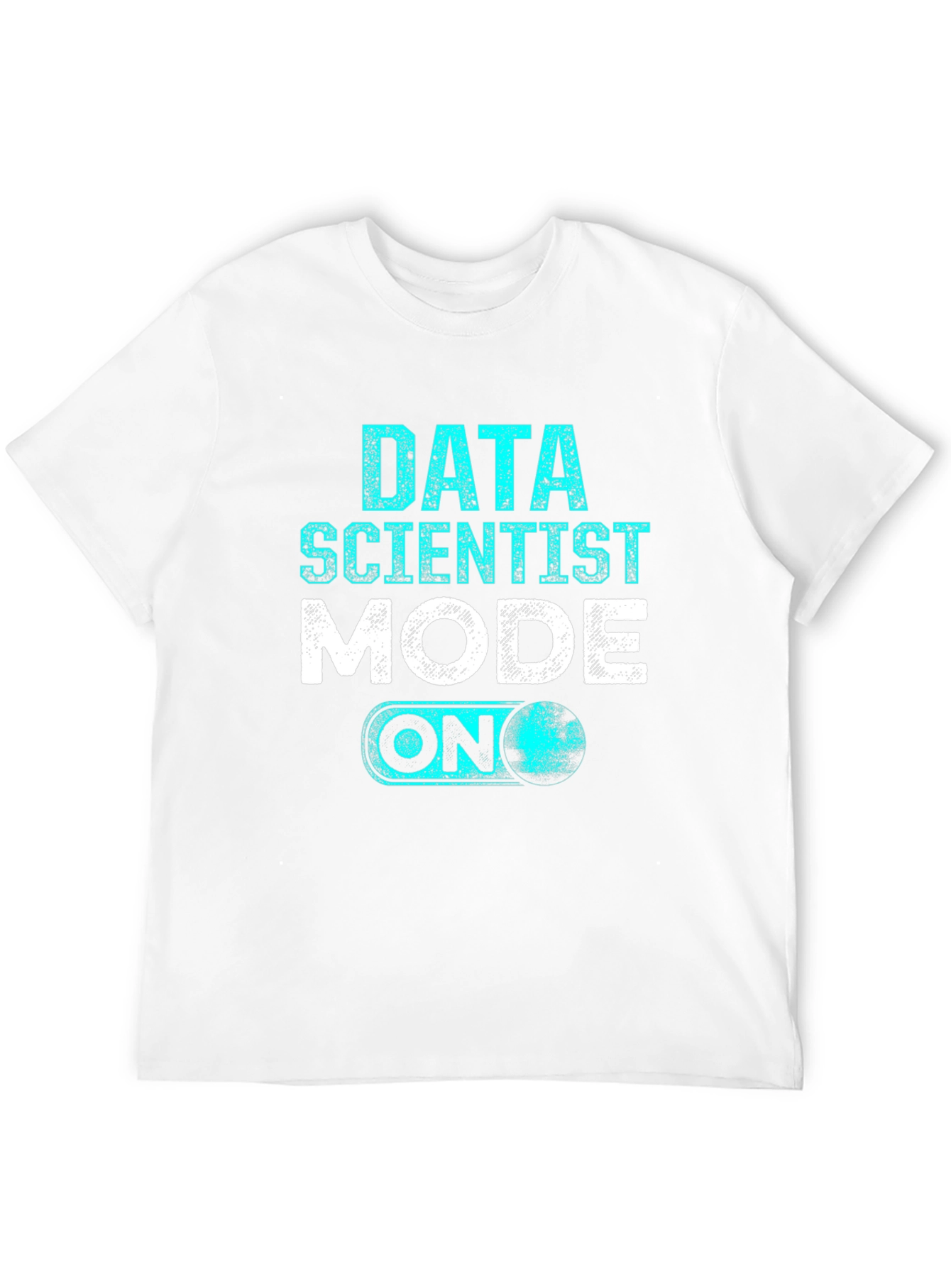 Data Scientist Mode ON T-Shirt - Black