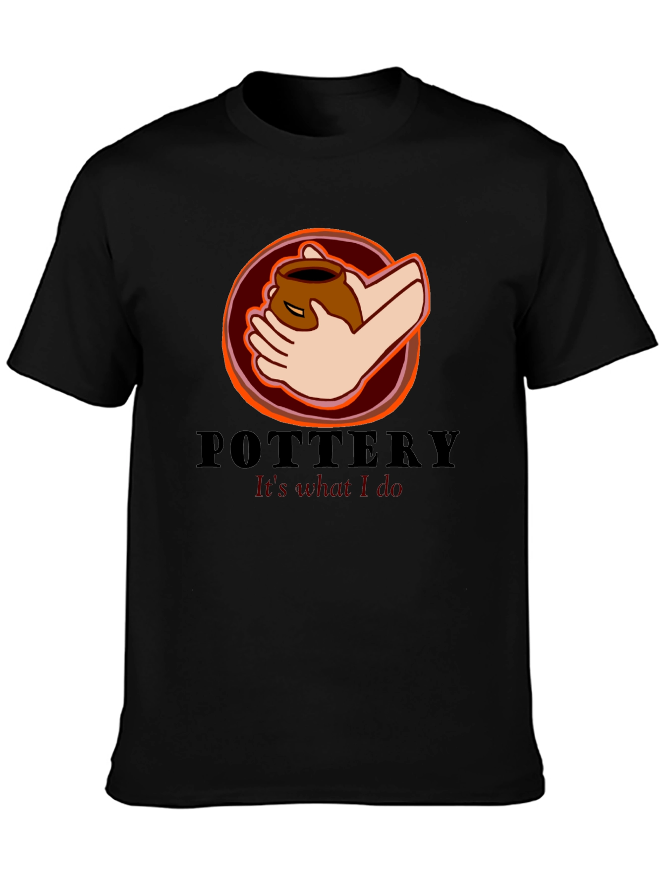 Pottery Its What I Do T-Shirt