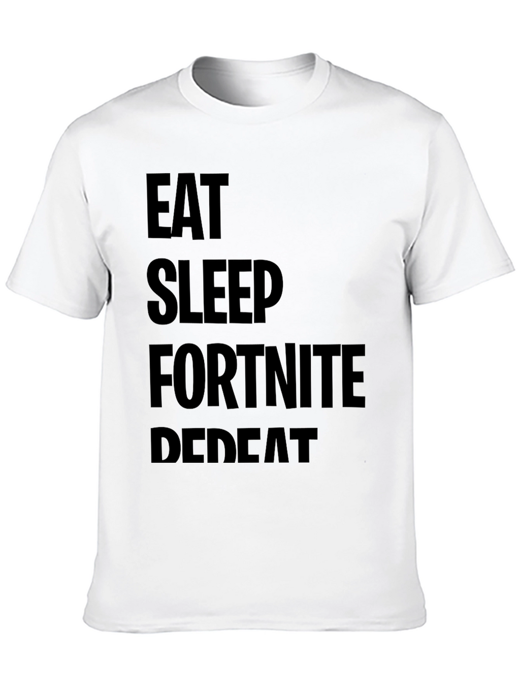 Eat Sleep Fortnite Repeat T-Shirt