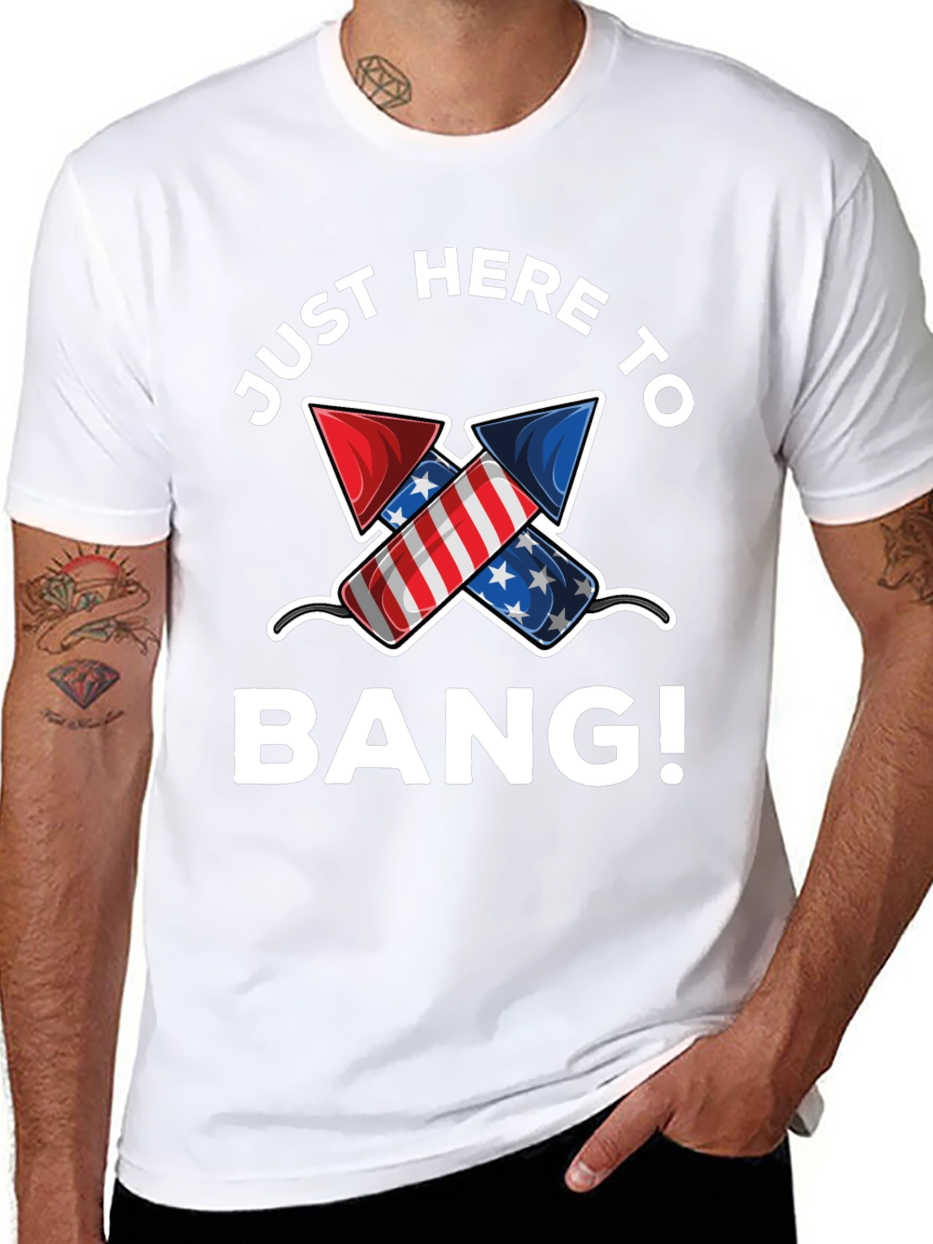 Just Here to Bang! 4th of July T-Shirt