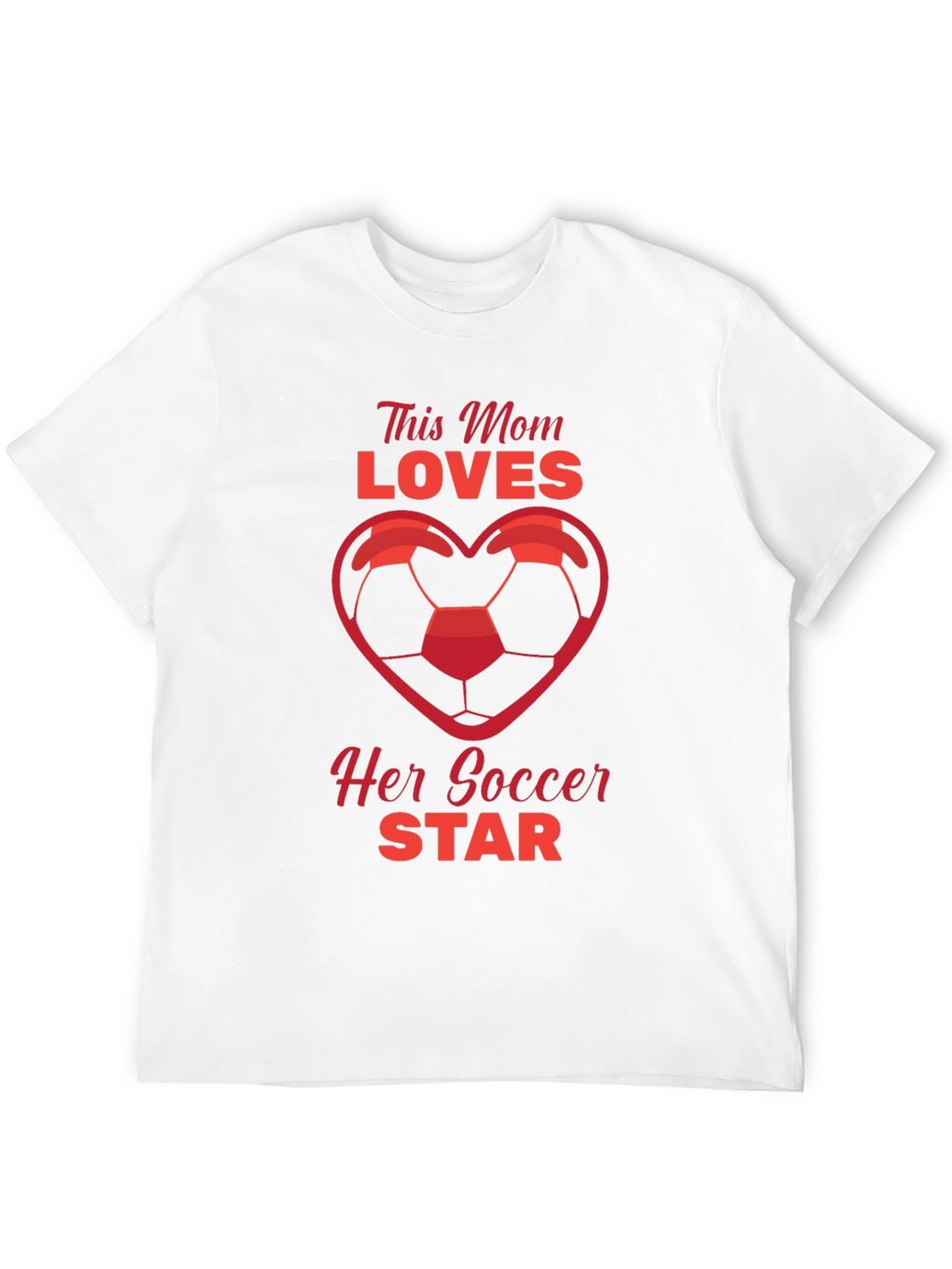 This Mom Loves Her Soccer Star T-Shirt