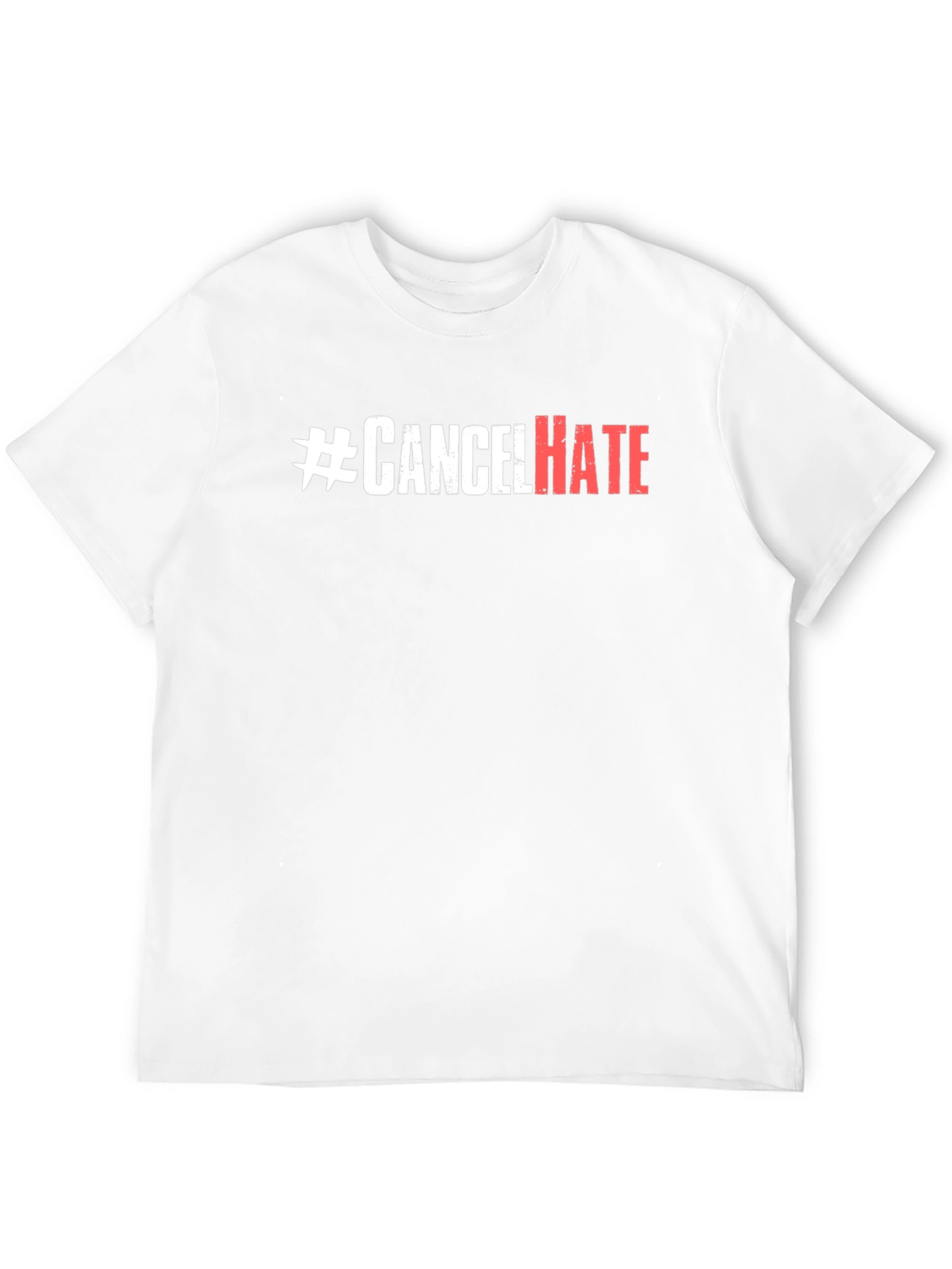 Cancel Hate T-Shirt - Stand Against Hatred