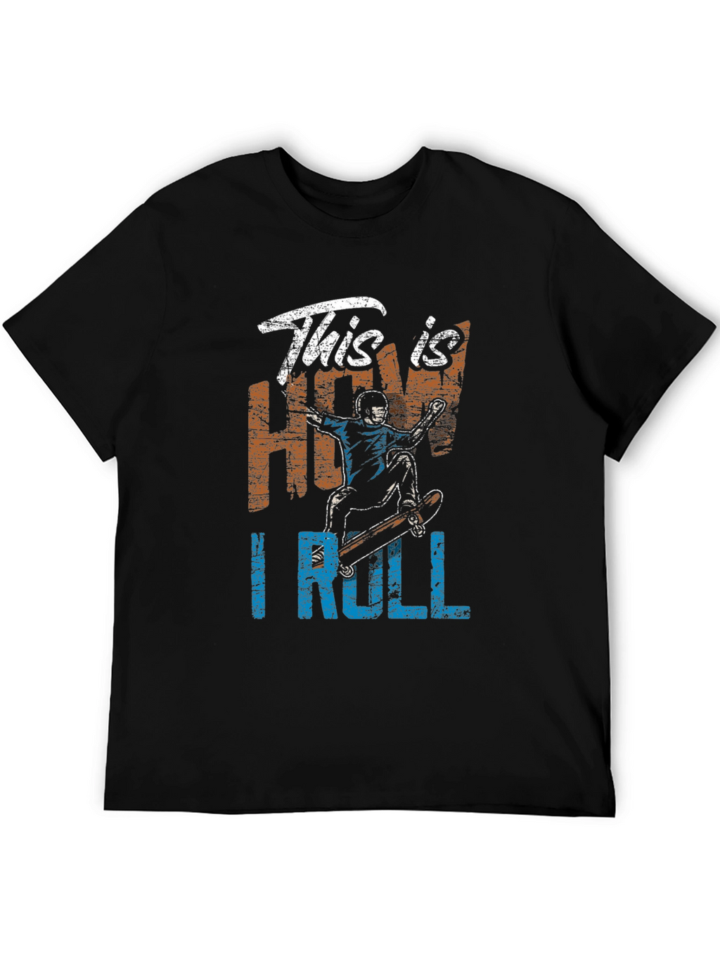 This is How I Roll Skateboarder Graphic Tee