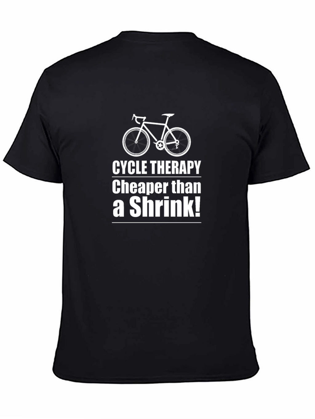 Cycle Therapy T-Shirt - Cheaper Than a Shrink Tee