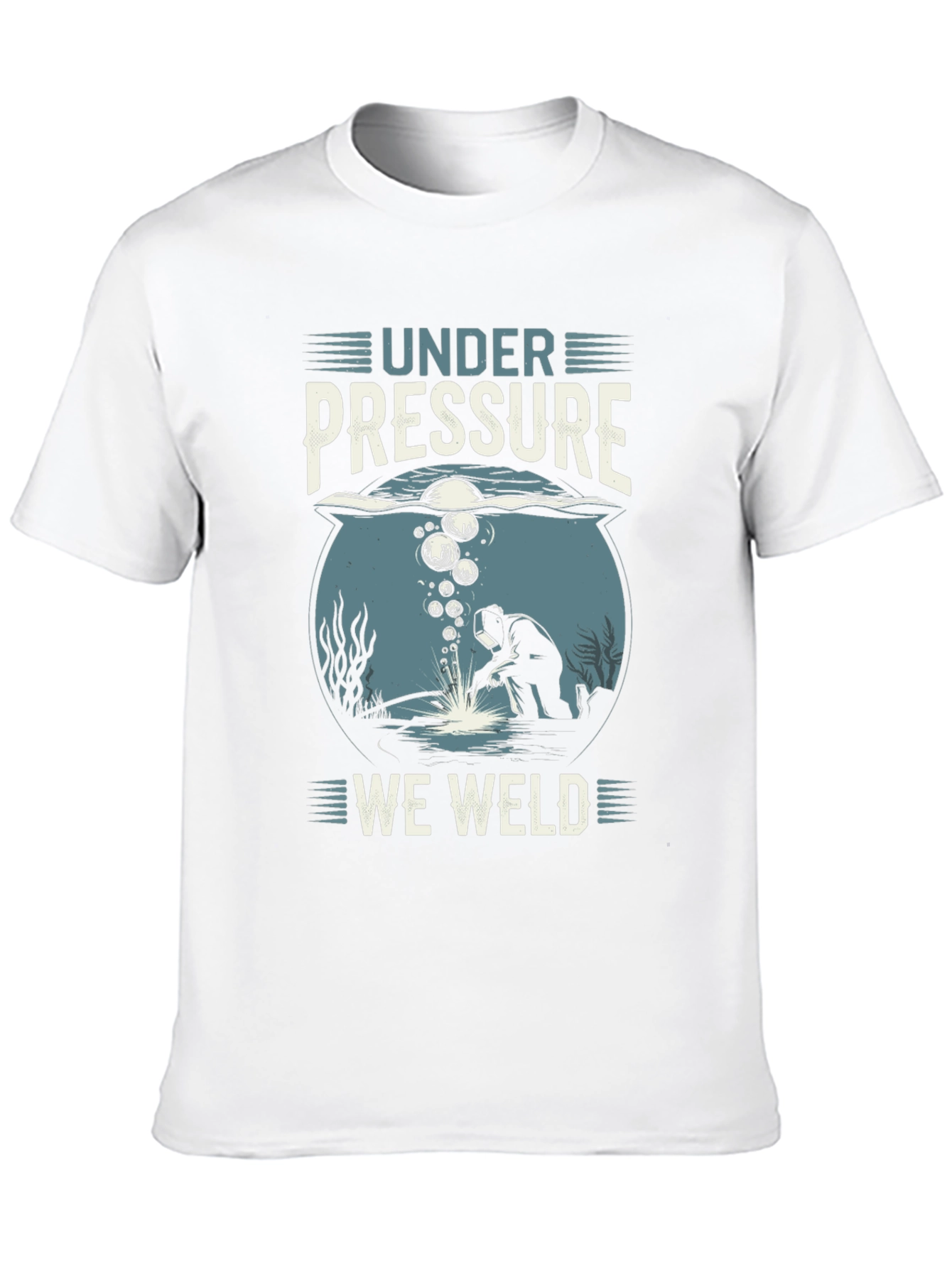 Under Pressure We Weld T-Shirt