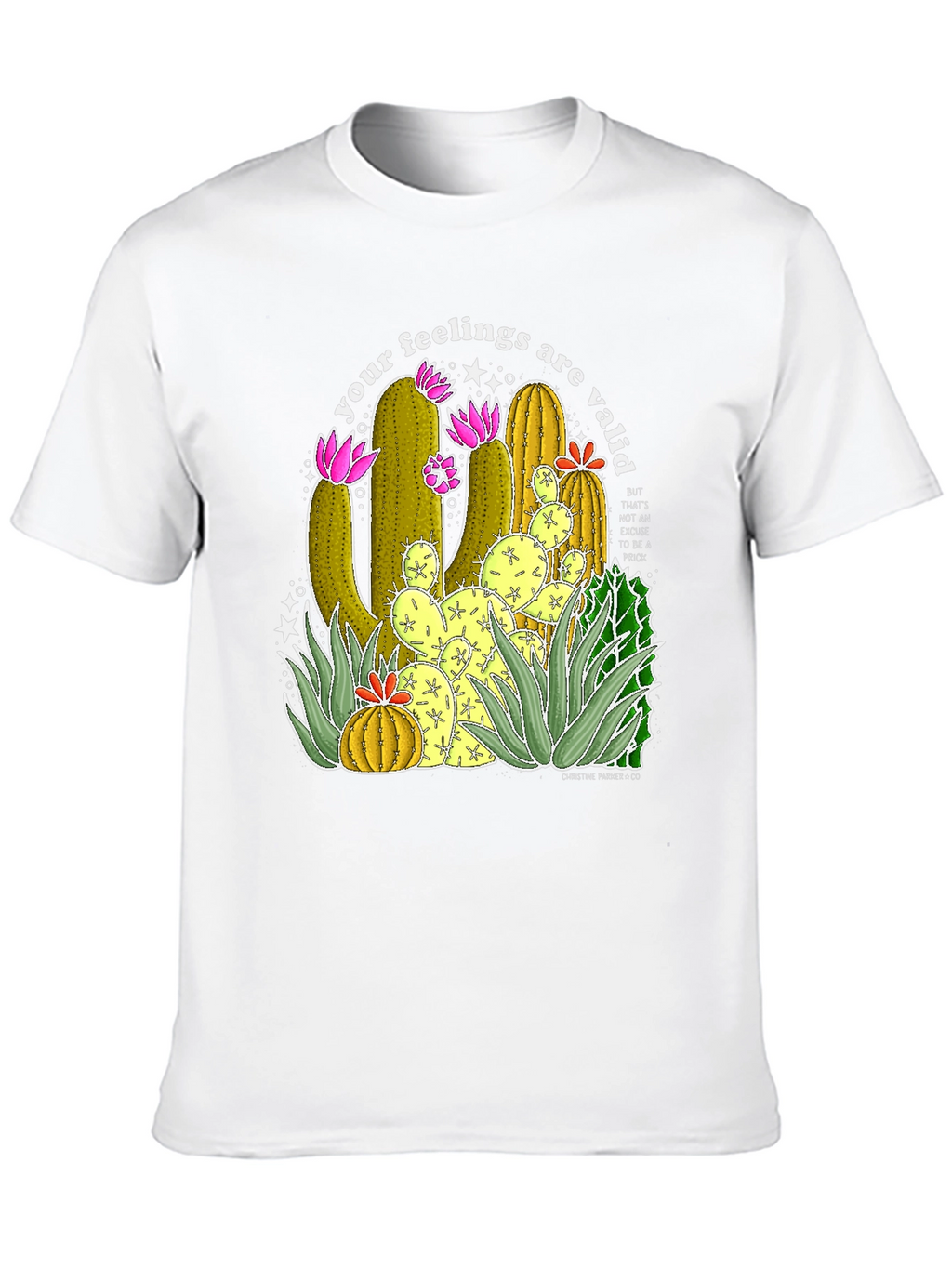 Your Feelings Are Valid Cactus T-Shirt