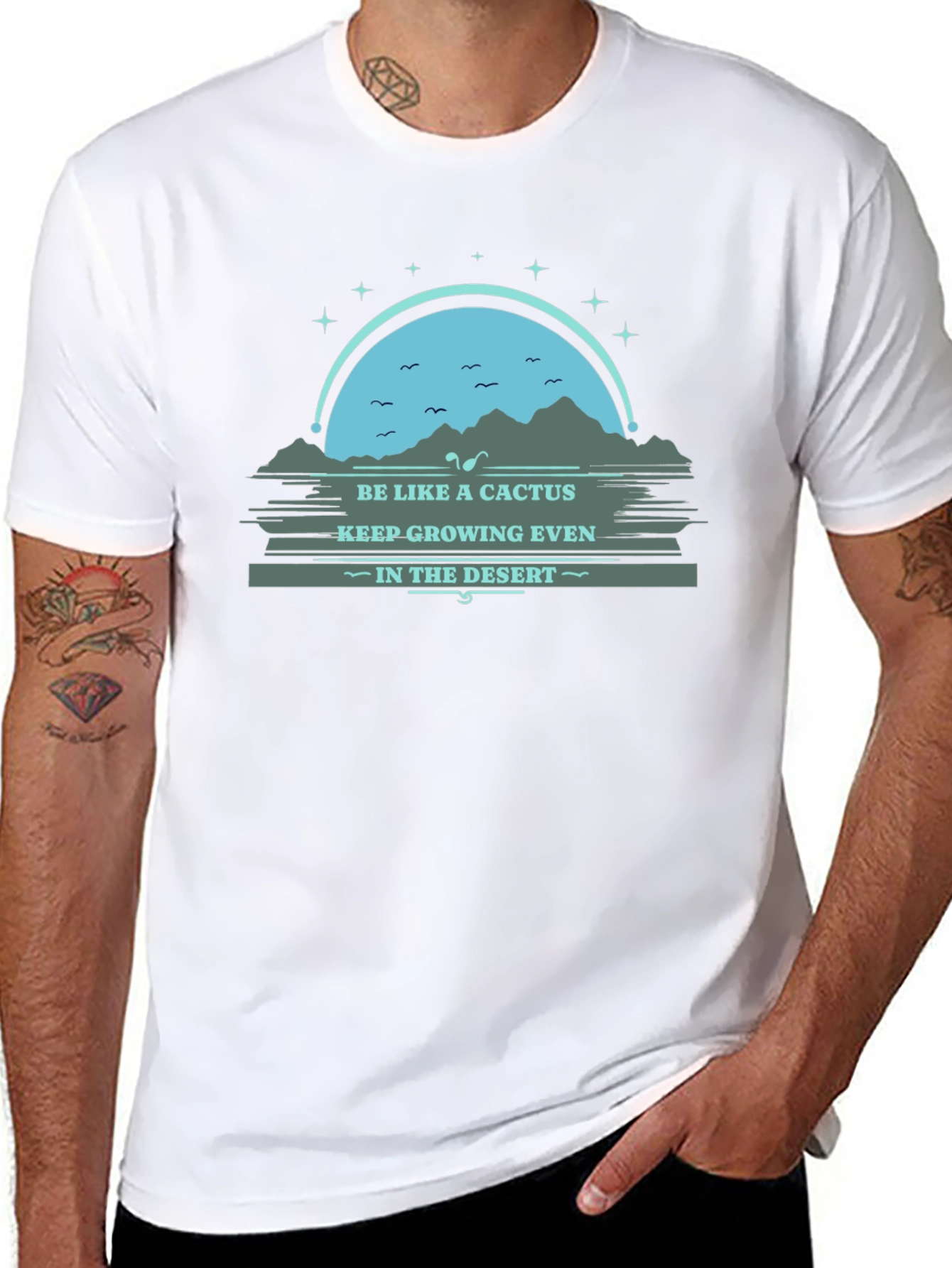 Be Like a Cactus T-Shirt: Grow in the Desert