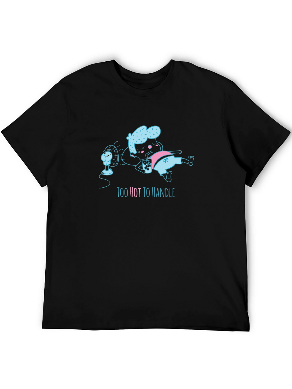 Too Hot to Handle Graphic T-Shirt