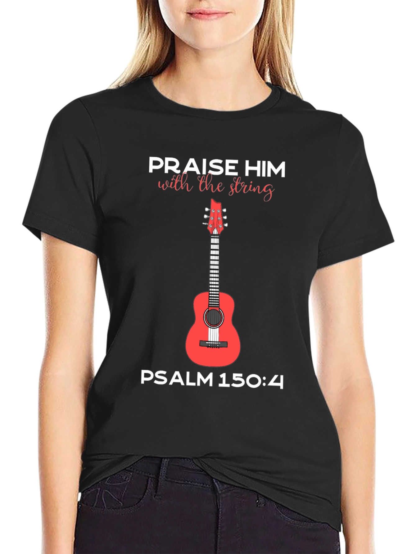 Praise Him Guitar T-Shirt Psalm 150:4 Tee