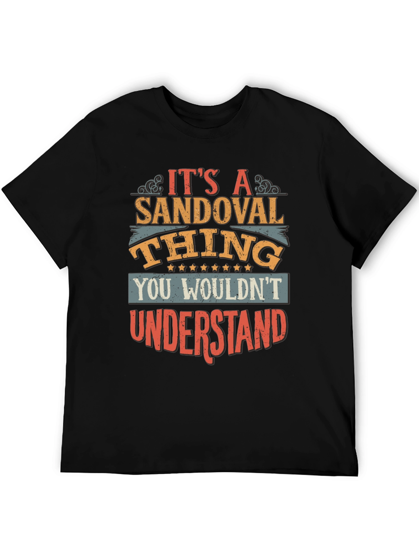 Its A Sandoval Thing T-Shirt