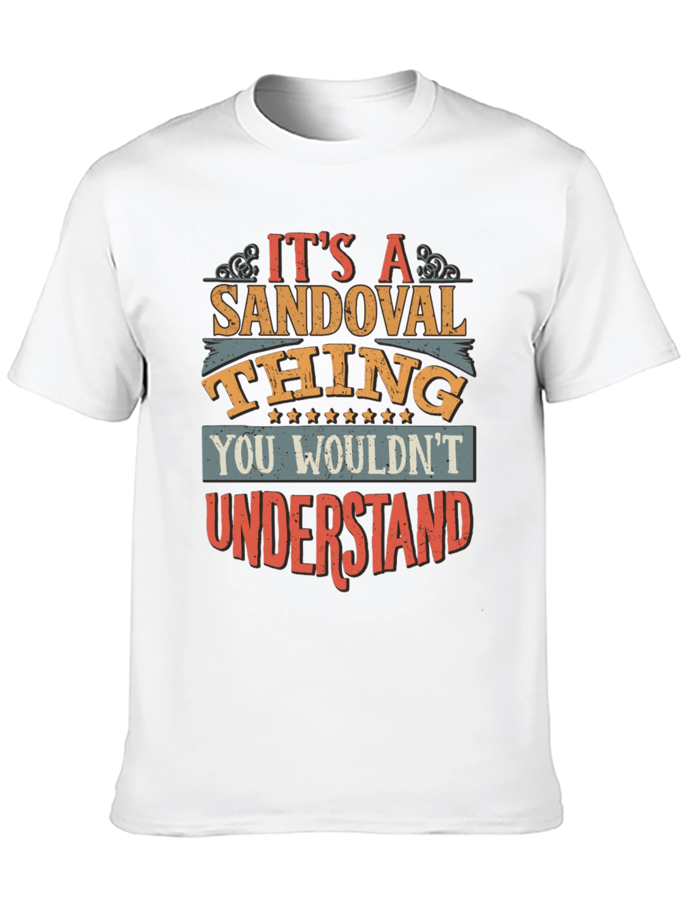 Its A Sandoval Thing T-Shirt