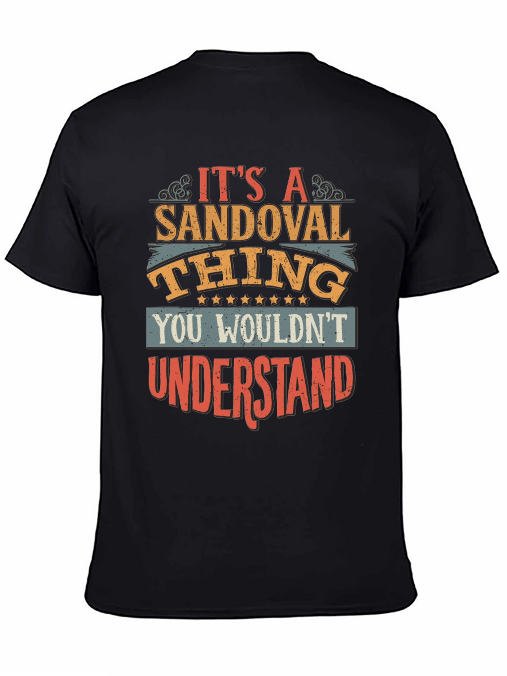 Its A Sandoval Thing T-Shirt