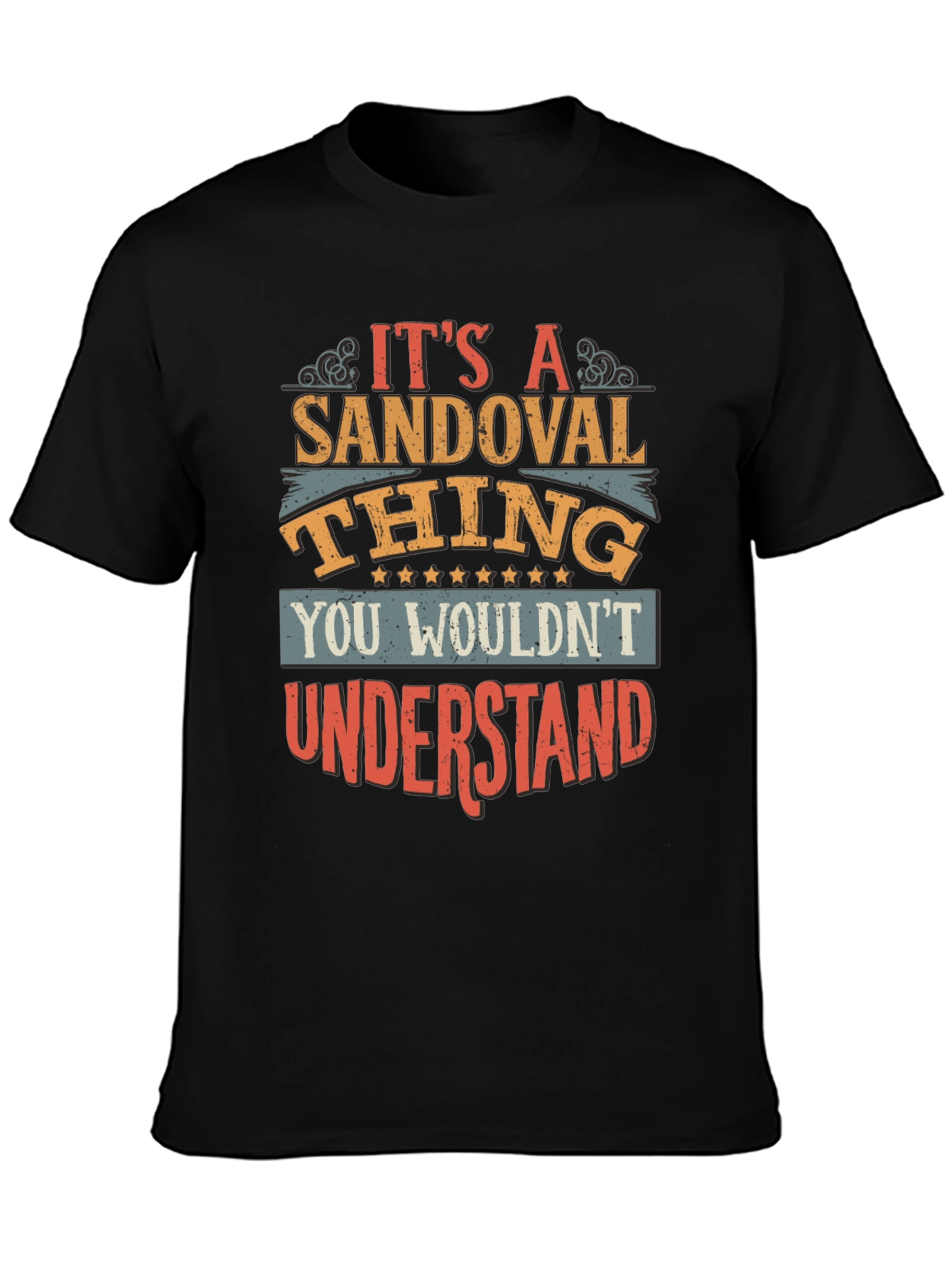 Its A Sandoval Thing T-Shirt