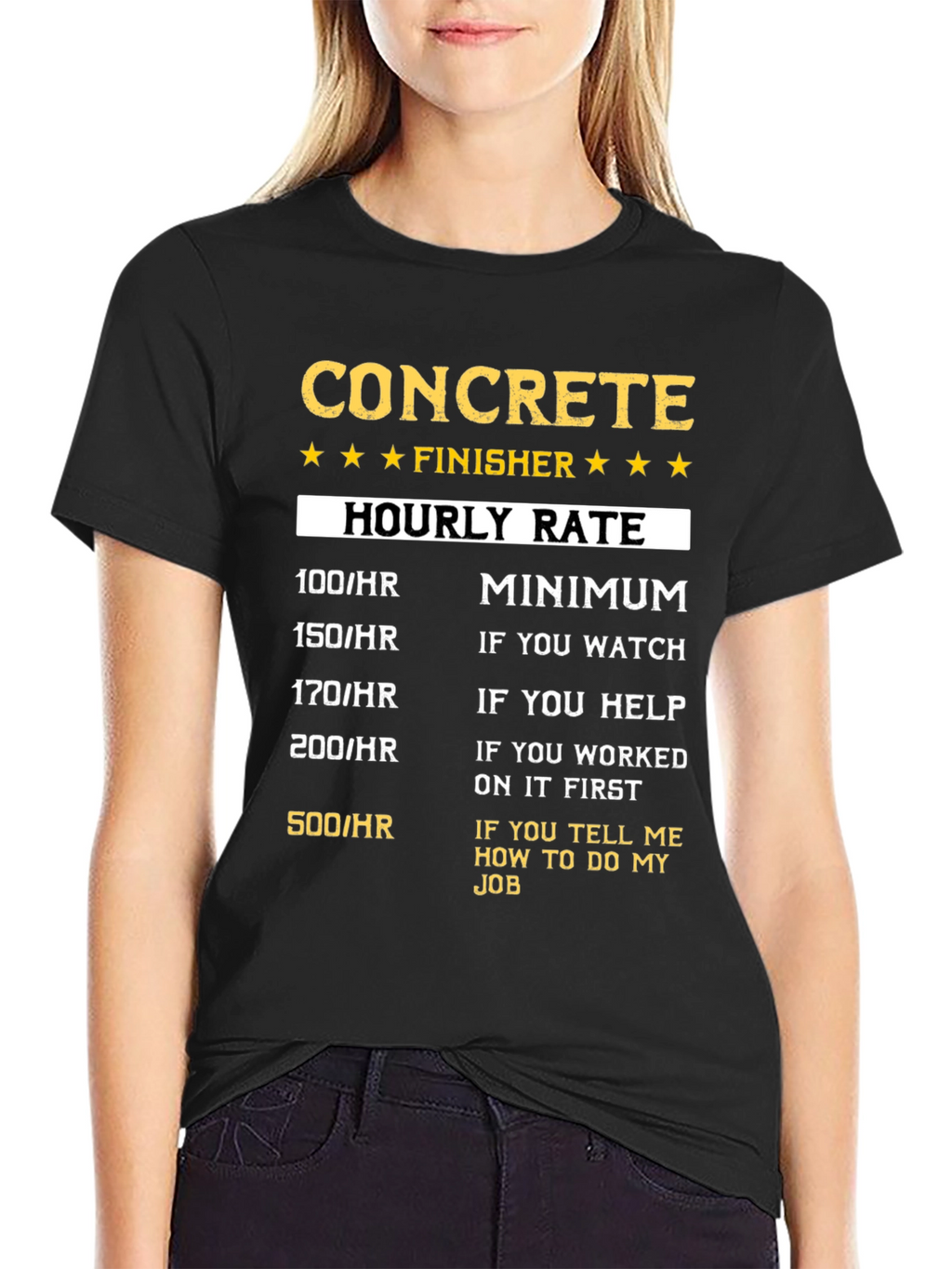 Concrete Finisher Hourly Rate T-Shirt