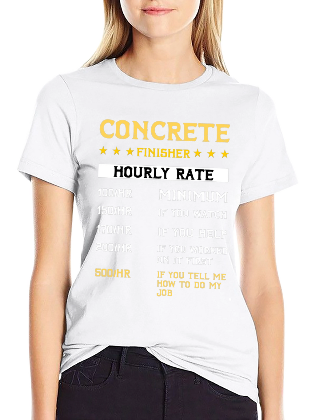 Concrete Finisher Hourly Rate T-Shirt