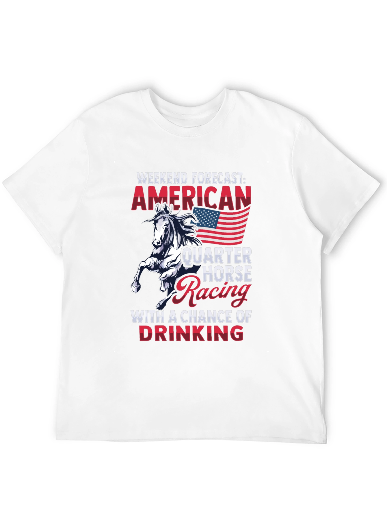 American Quarter Horse Racing T-Shirt Weekend Forecast