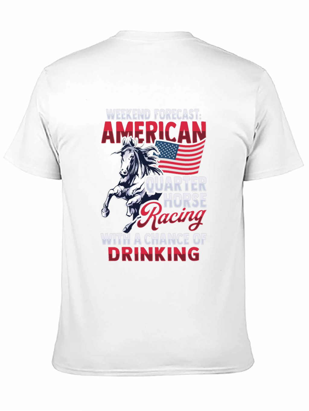 American Quarter Horse Racing T-Shirt Weekend Forecast