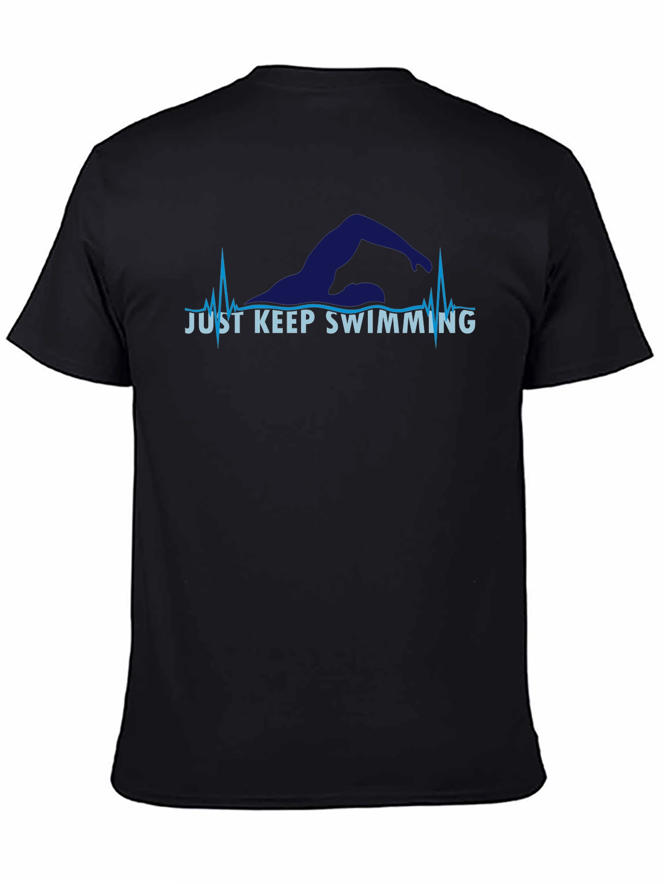 Just Keep Swimming T-Shirt - Motivational Swimmer Tee