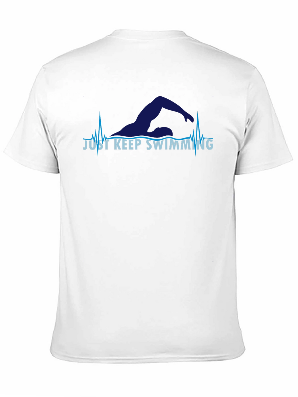 Just Keep Swimming T-Shirt - Motivational Swimmer Tee