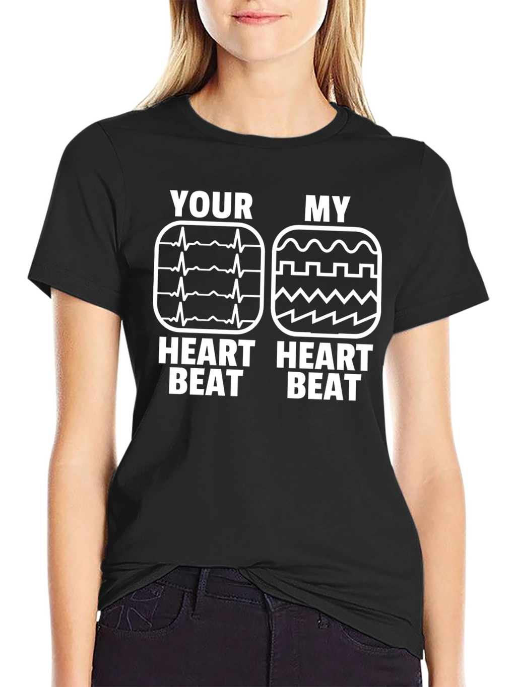 Your Heartbeat vs My Heartbeat Funny T-Shirt