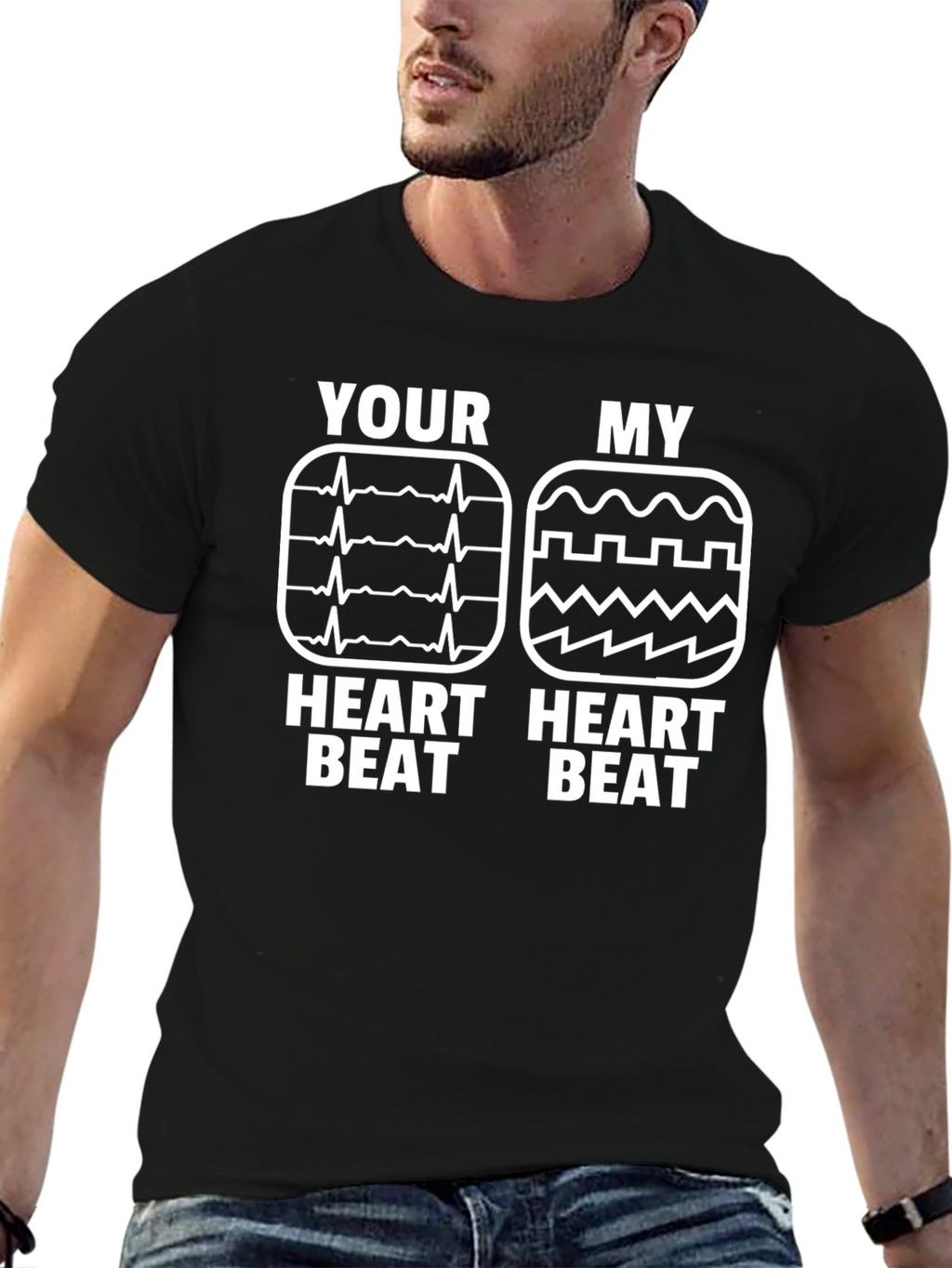 Your Heartbeat vs My Heartbeat Funny T-Shirt