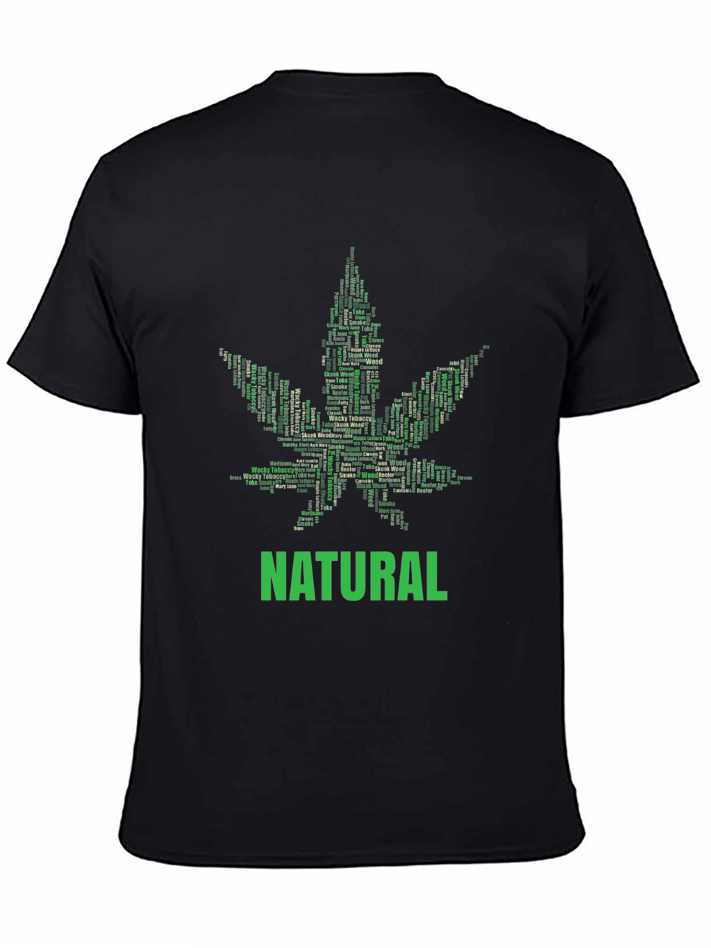 Natural Cannabis Leaf Word Art Graphic T-Shirt