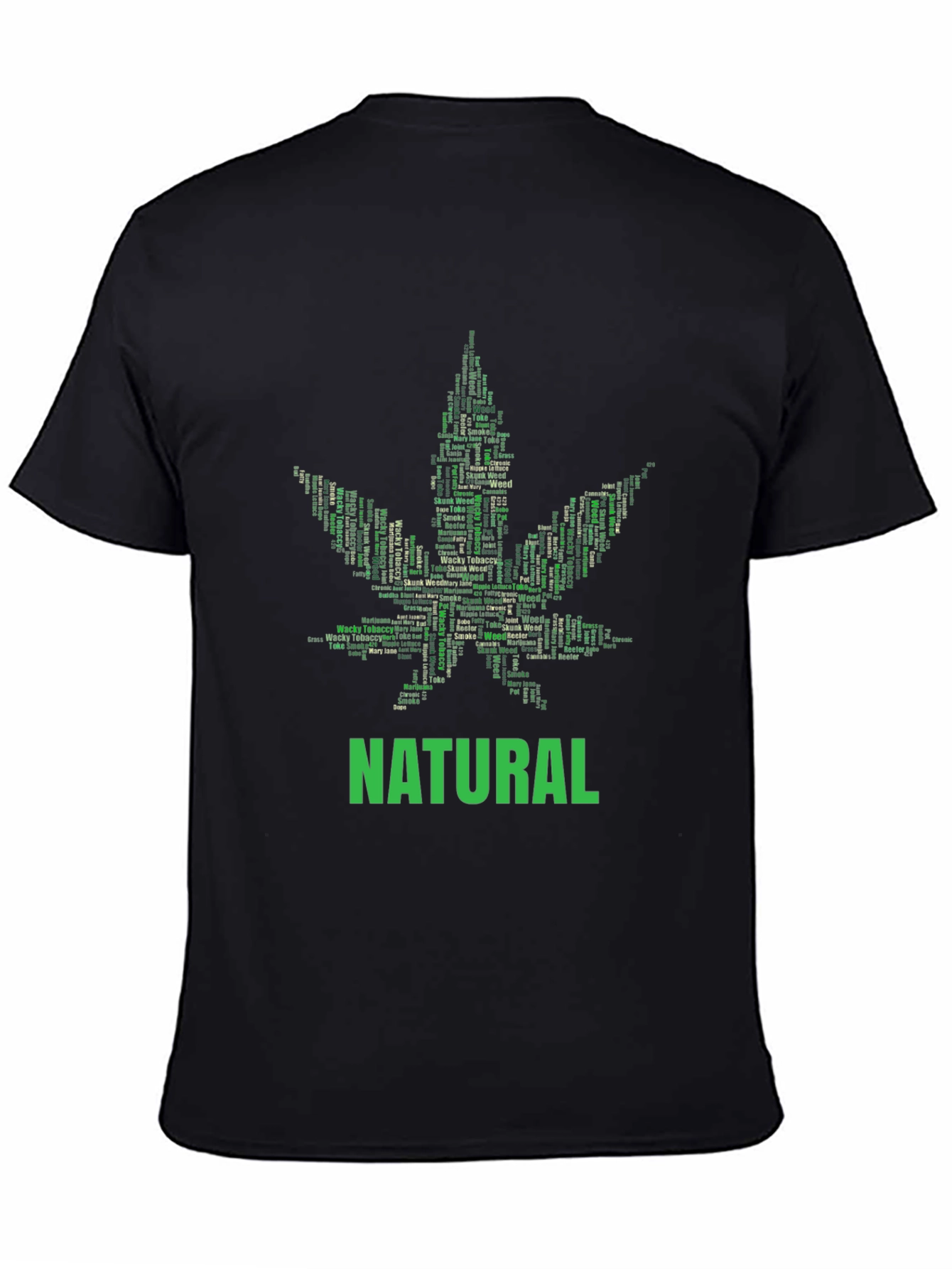 Natural Cannabis Leaf Word Art Graphic T-Shirt