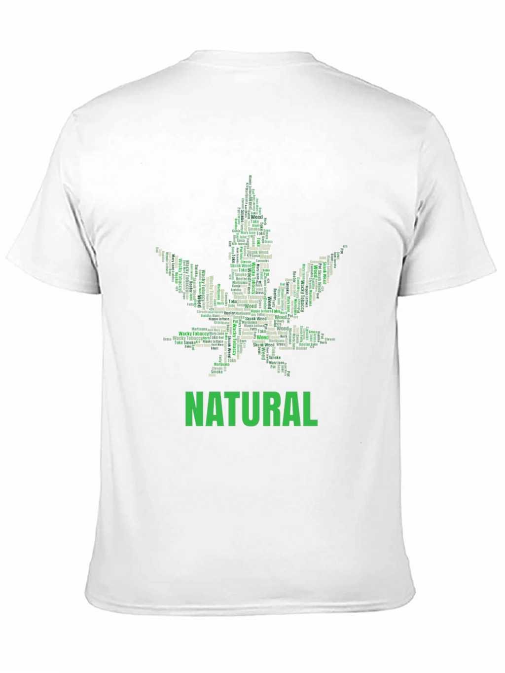Natural Cannabis Leaf Word Art Graphic T-Shirt