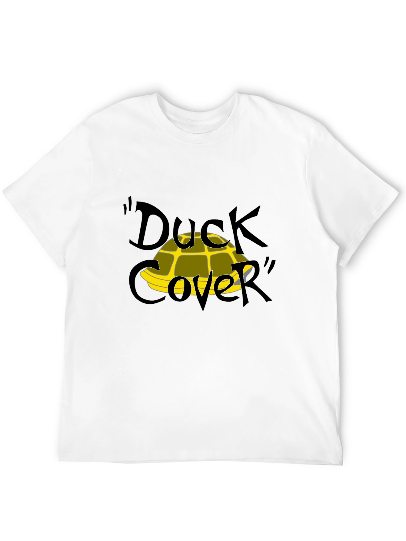 Duck Cover Funny Graphic T-Shirt