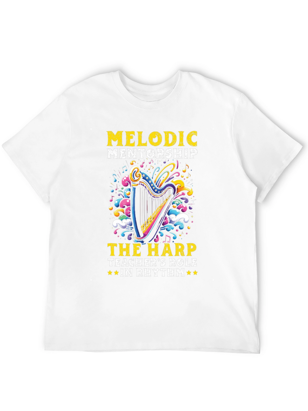 Melodic Mentorship Harp Teacher T-Shirt