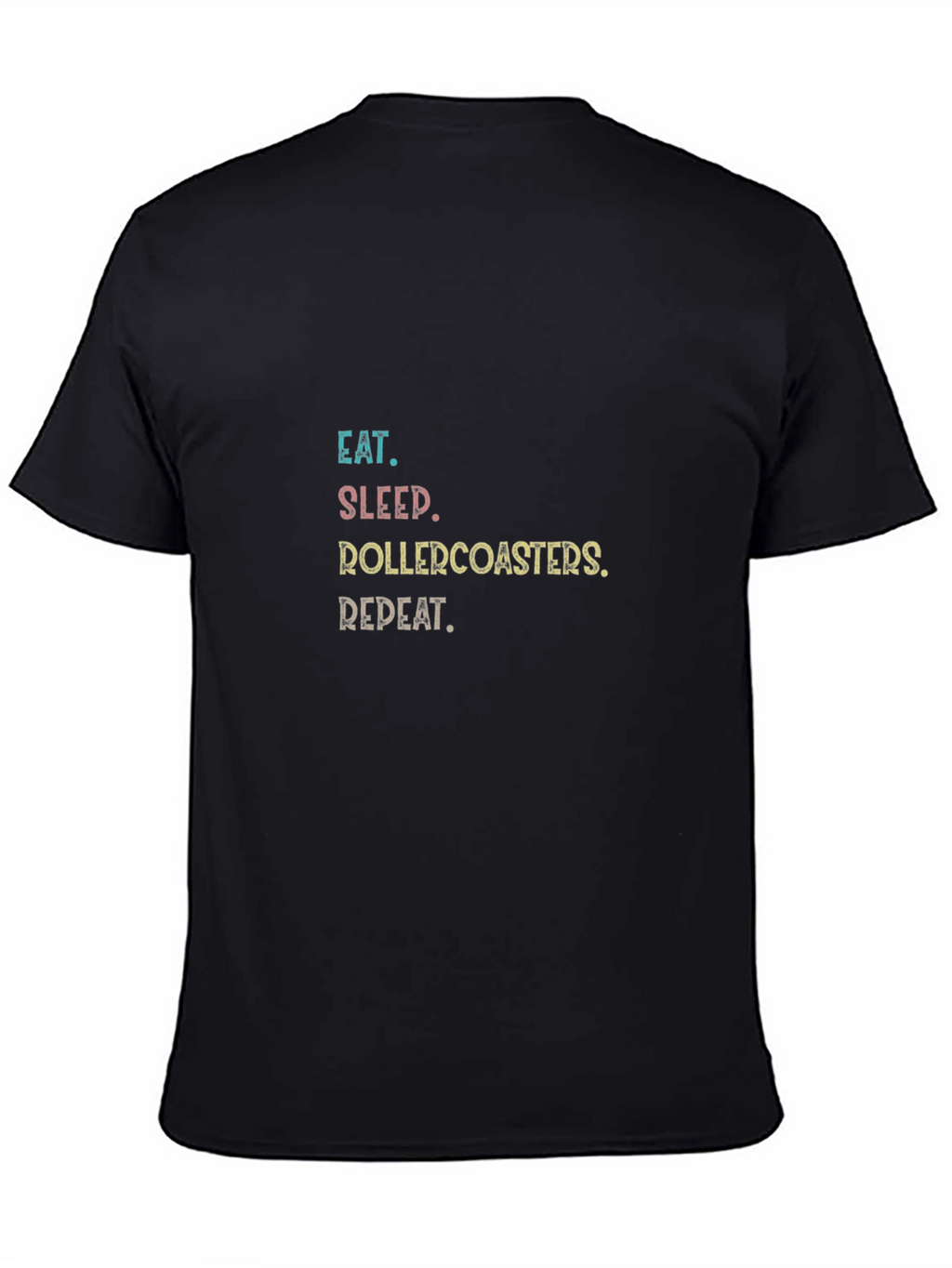 Eat Sleep Rollercoasters Repeat Graphic Tee
