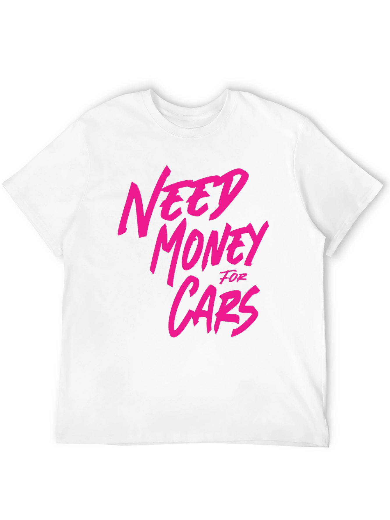 Need Money For Cars Graphic T-Shirt - Black