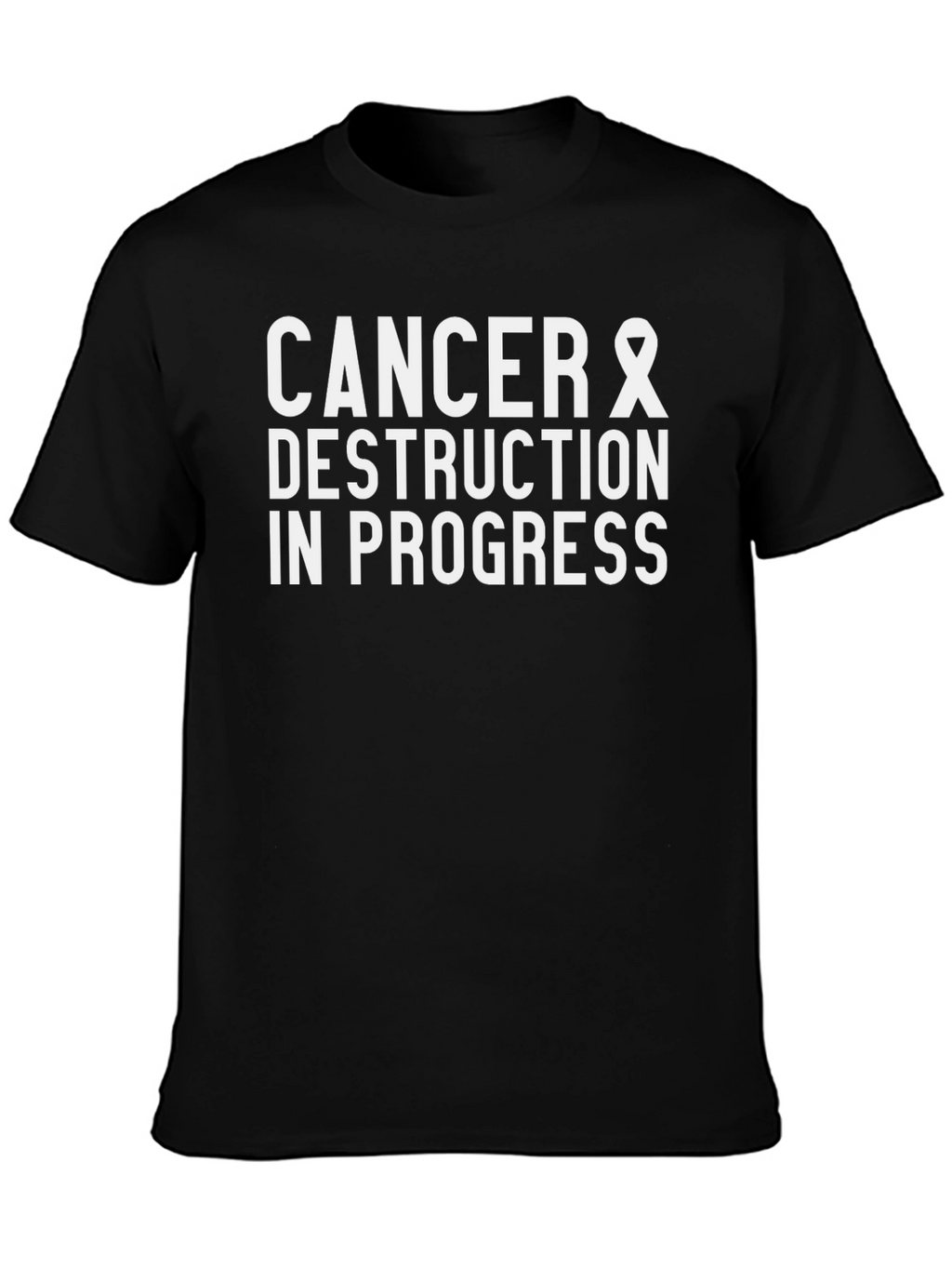 Cancer Destruction In Progress Black T-Shirt