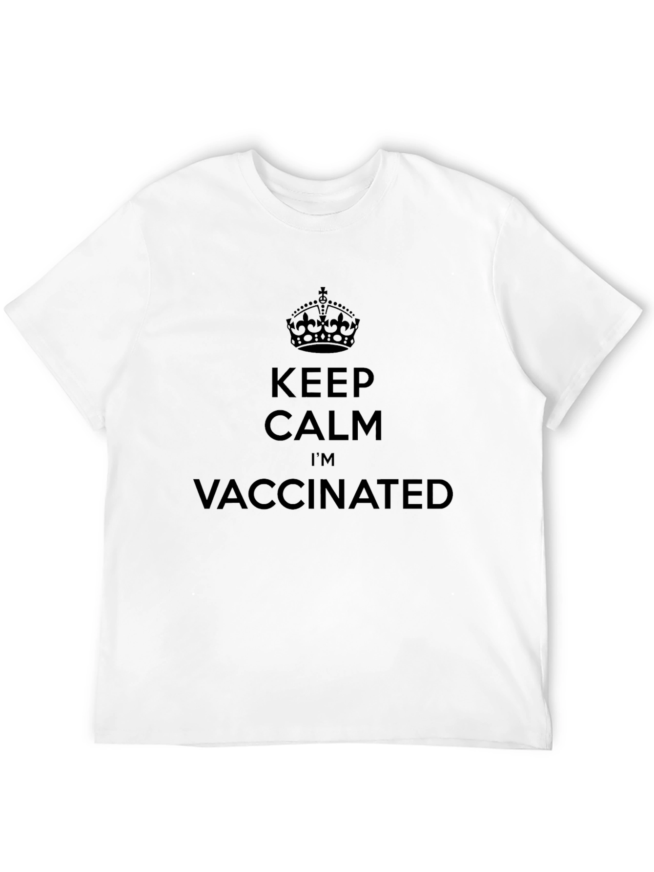Keep Calm Im Vaccinated T-Shirt