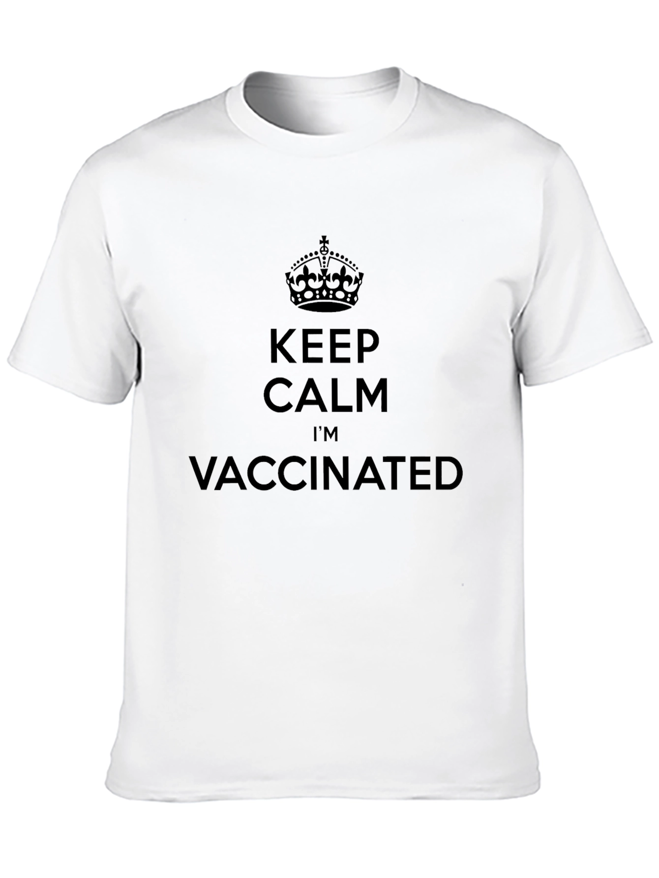 Keep Calm Im Vaccinated T-Shirt