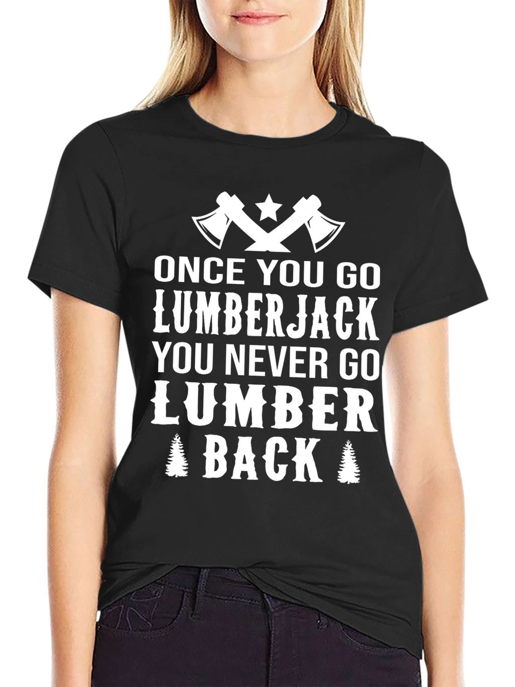 Lumberjack T-Shirt - Funny Lumberjack Tee