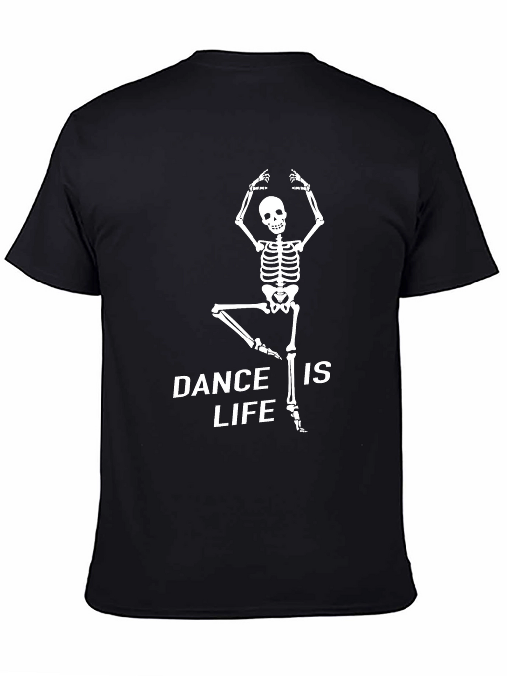 Dance is Life Skeleton T-Shirt - Black Cotton Tee