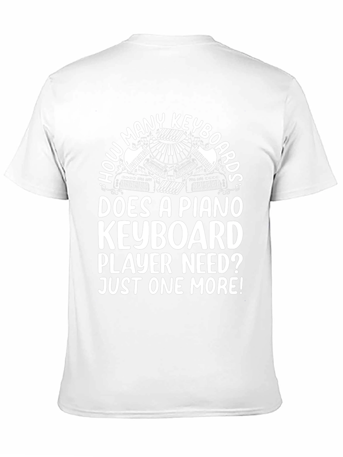 Piano Keyboard Player T-Shirt - Funny Music Lover Tee