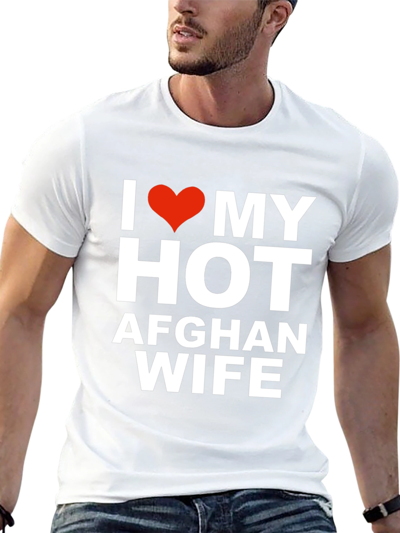 I Love My Hot Afghan Wife T-Shirt