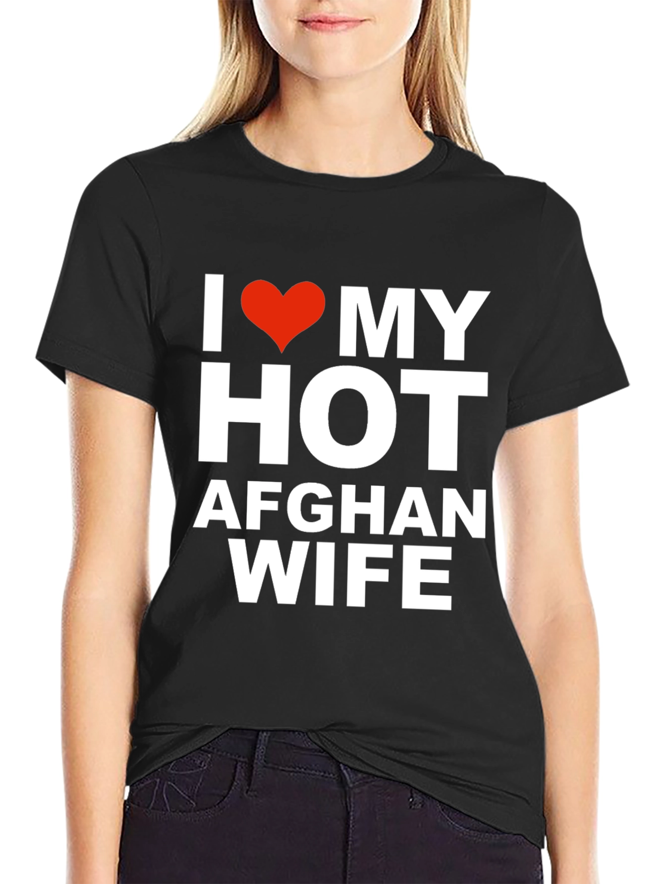 I Love My Hot Afghan Wife T-Shirt