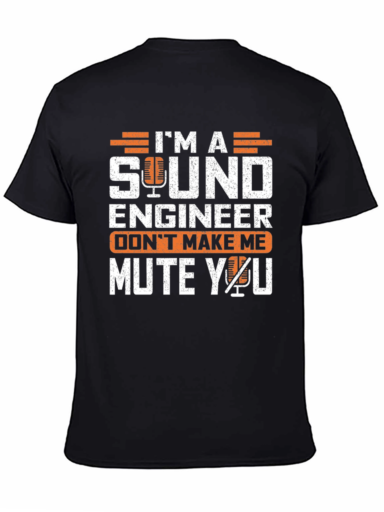 Sound Engineer T-Shirt: Ill Mute You!