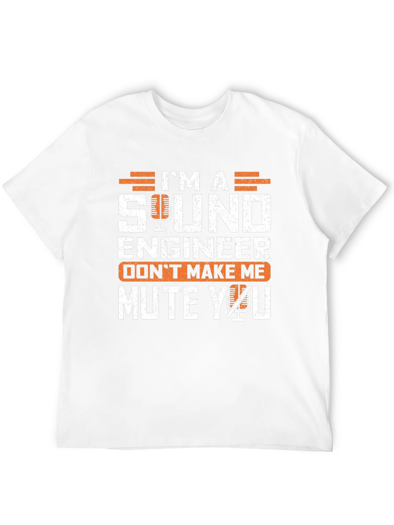 Sound Engineer T-Shirt: Ill Mute You!