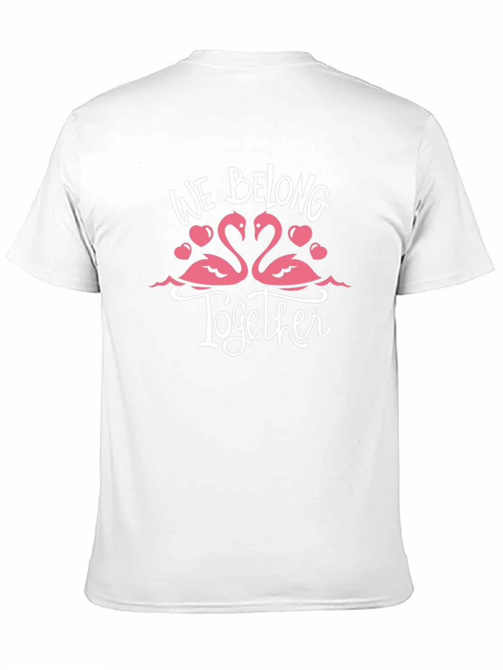 We Belong Together Flamingo T-Shirt