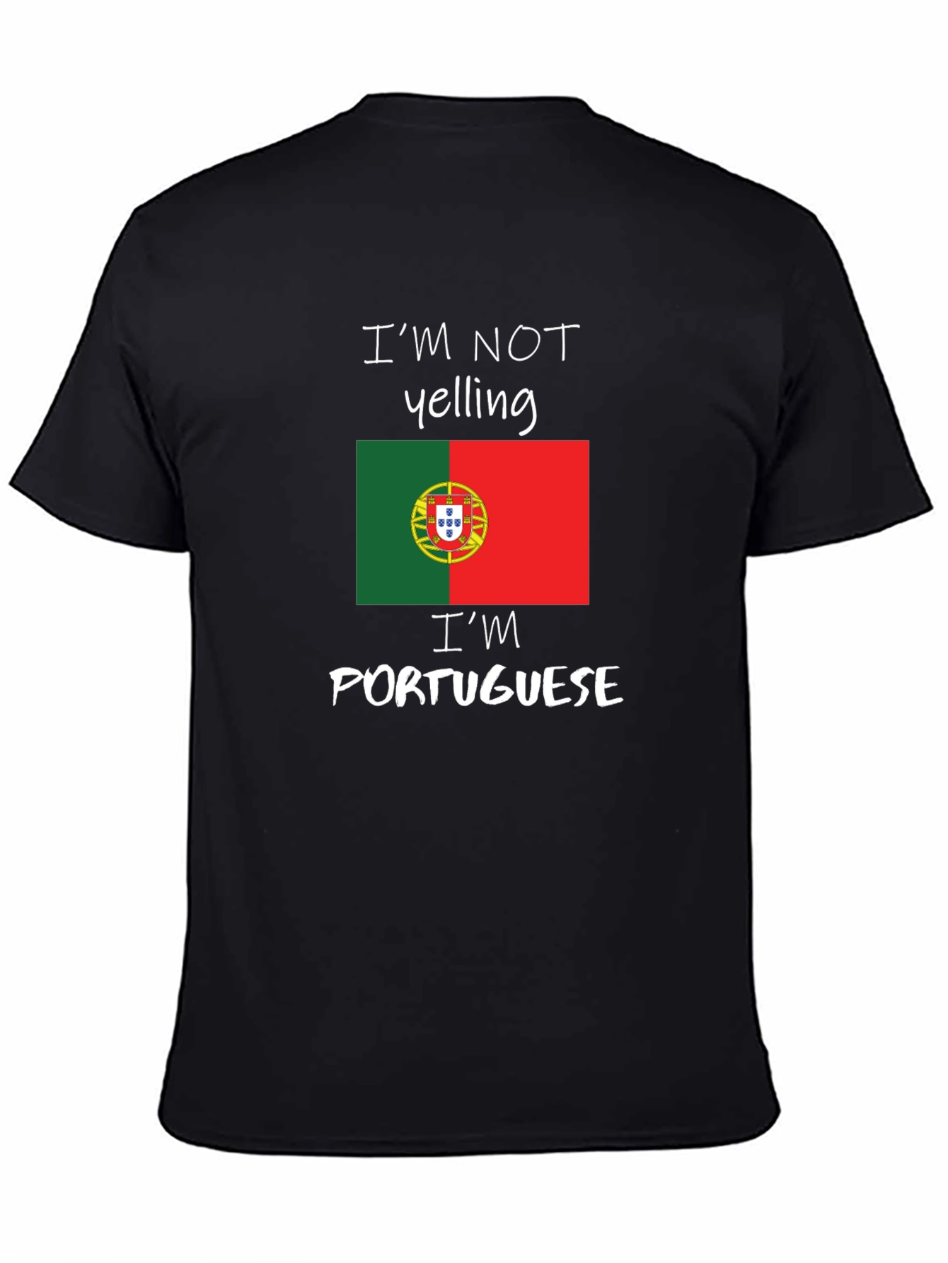 Funny Portuguese Pride T-Shirt - Im Not Yelling