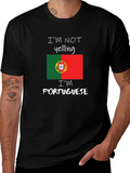 Funny Portuguese Pride T-Shirt - Im Not Yelling
