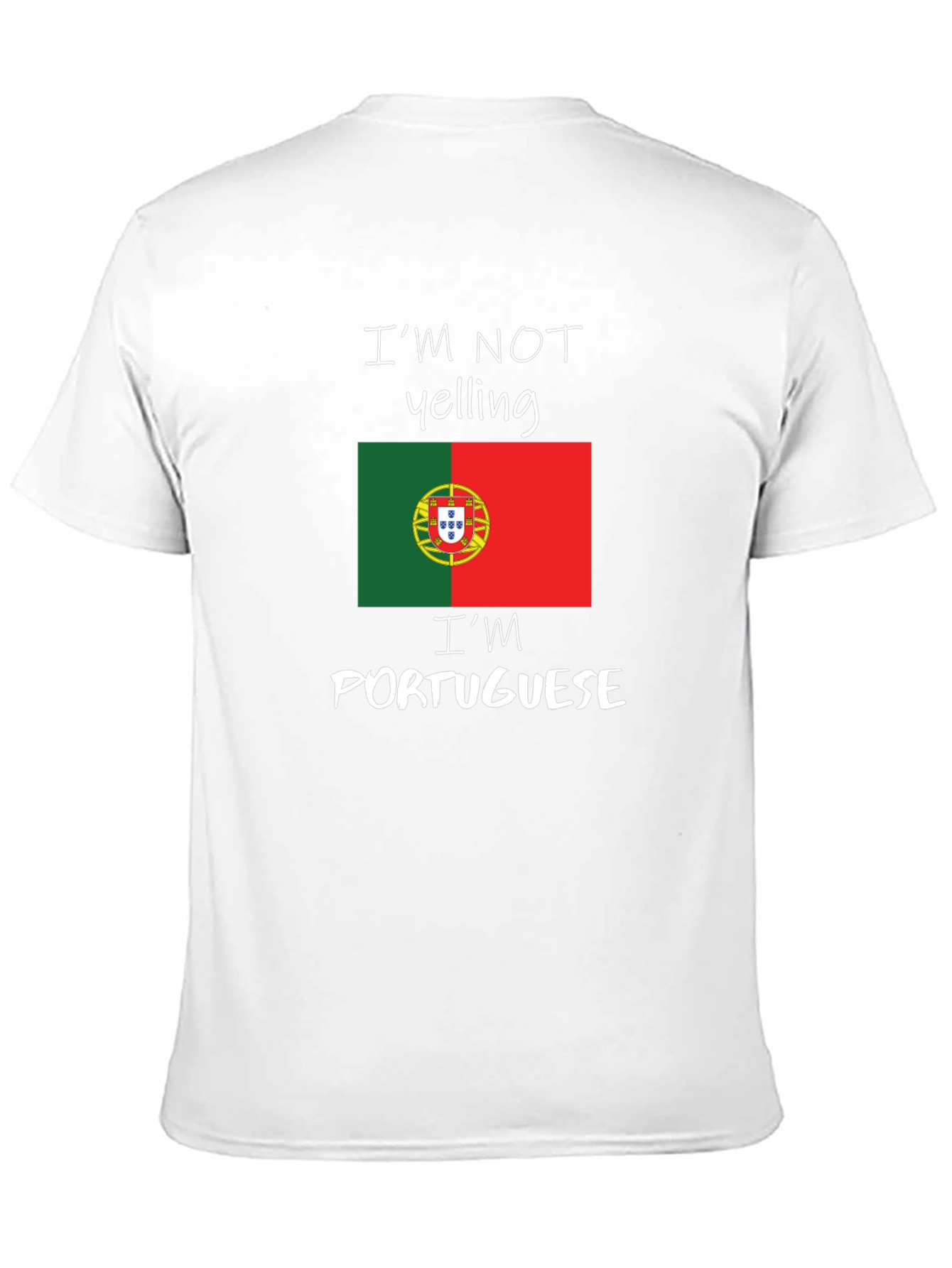 Funny Portuguese Pride T-Shirt - Im Not Yelling