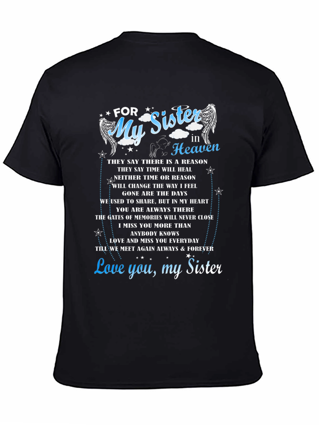 For My Sister In Heaven Memorial T-Shirt